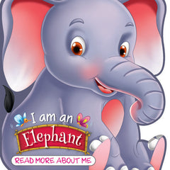 I Am A Elephant