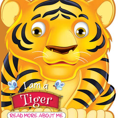 I Am A Tiger