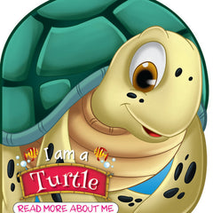 I Am A Turtle